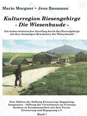 cover image of Kulturregion Riesengebirge --Die Wiesenbaude -